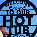 Hot Tub Signs For Outdoor Shed Sign Summer House Plaque