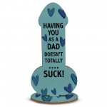 Funny Dad Wooden Plaque Dad Gift For Birthday Fathers Day 