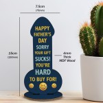 Funny Happy Father's Day Plaque Gift For Dad Rude Dad Gift 