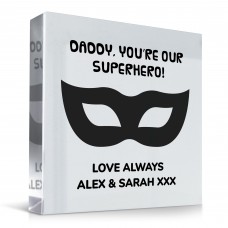 DADDY YOU ARE OUR SUPERHERO PLAQUE Personalised Gift For Daddy