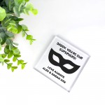 DADDY YOU ARE OUR SUPERHERO PLAQUE Personalised Gift For Daddy