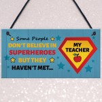 Super Hero Teacher Thank You Gifts For Him Her