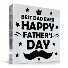 Fathers Day Gift For BEST DAD EVER Clear Freestanding Plaque