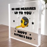 Fathers Day Gift For Grandad No One Measures Up To You Novelty