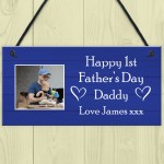 Happy 1st Fathers Day Daddy Gift From Daughter Son Hanging Sign