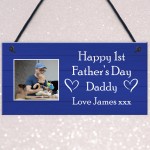 Happy 1st Fathers Day Daddy Gift From Daughter Son Hanging Sign