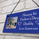 Happy 1st Fathers Day Daddy Gift From Daughter Son Hanging Sign
