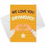 Fathers Day Card For Grandad WE LOVE YOU GRANDAD CARD