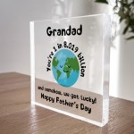Cute Gift For Grandad On Fathers Day One In A Billion Thank You