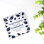 Congratulations On Your GRADUATION Gift Plaque Daughter Son
