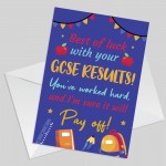 Good Luck With Your GCSE RESULTS CARD For Daughter Son