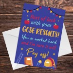 Good Luck With Your GCSE RESULTS CARD For Daughter Son