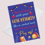 Good Luck With Your GCSE RESULTS CARD For Daughter Son