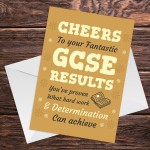 Cheers To Your Fantastic GCSE Results Card For Daughter Son