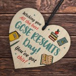 GCSE Results Day Wishing You The Best Wooden Heart GCSE Results 