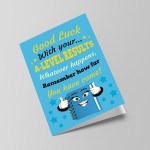 Card For A LEVEL Results Day GOOD LUCK Cards For Daughter Son