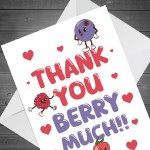 THANK YOU BERRY MUCH Card For Him Her Men Women Thank You Cards