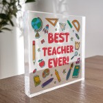 End Of Term Gift For Best Teacher Ever Freestanding Block