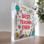 End Of Term Gift For Best Teacher Ever Freestanding Block
