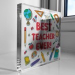 End Of Term Gift For Best Teacher Ever Freestanding Block