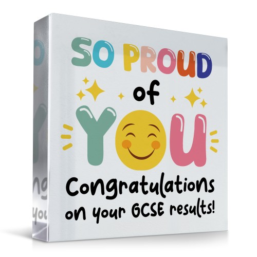 SO PROUD OF YOU Gift For Daughter Son Acrylic Block GCSE Results