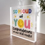 SO PROUD OF YOU Gift For Daughter Son Acrylic Block GCSE Results