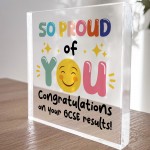 SO PROUD OF YOU Gift For Daughter Son Acrylic Block GCSE Results