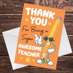 Card For Teacher End Of Year Super Awesome Teacher Thank You