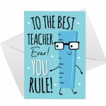 Card For Teacher End Of Year YOU RULE Card For Teacher Nursery