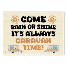 Its Caravan Time Funny Hanging Wall Door Sign For Caravan