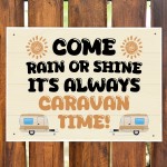 Its Caravan Time Funny Hanging Wall Door Sign For Caravan
