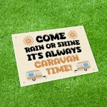Its Caravan Time Funny Hanging Wall Door Sign For Caravan