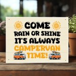 Its Campervan Time Funny Hanging Wall Door Sign For Campervan