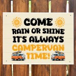 Its Campervan Time Funny Hanging Wall Door Sign For Campervan