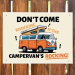 Funny Campervan Sign Dont Come Knocking Sign Campervan Decor