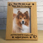 Dog Puppy Memorial Photo Frame Your Life Was A Gift Dog Pet Loss