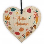 Hello Autumn Sign Hello Autumn Gifts Autumn House Decor
