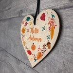 Hello Autumn Sign Hello Autumn Gifts Autumn House Decor