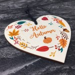 Hello Autumn Sign Hello Autumn Gifts Autumn House Decor