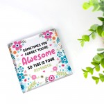 Birthday Gifts for Her YOU ARE AWESOME Plaque Lirthday Gifts