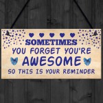 Birthday Gifts for Best Friend You Are Awesome Hanging Sign