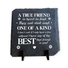 TRUE FRIEND Friendship Gift For Best Friend Slate Plaque