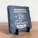 Grandad Gifts from Granddaughter Slate Plaque Grandad Birthday