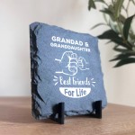 Grandad Gifts from Granddaughter Slate Plaque Grandad Birthday