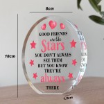 Good Friends Gift Ornament Acrylic Plaque Gift For Best Friend