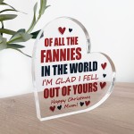 FUNNY JOKE Gift For Mum For Christmas Acrylic Heart Plaque