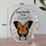 Lucky To Have You As My Friend Friendship Gifts Standing Plaque
