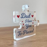 Gift For Dad I Love You To Pieces Gift From Daughter Son