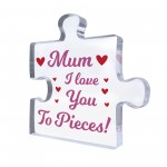 Gift For Mum I Love You To Pieces Gift From Daughter Son