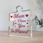 Gift For Mum I Love You To Pieces Gift From Daughter Son